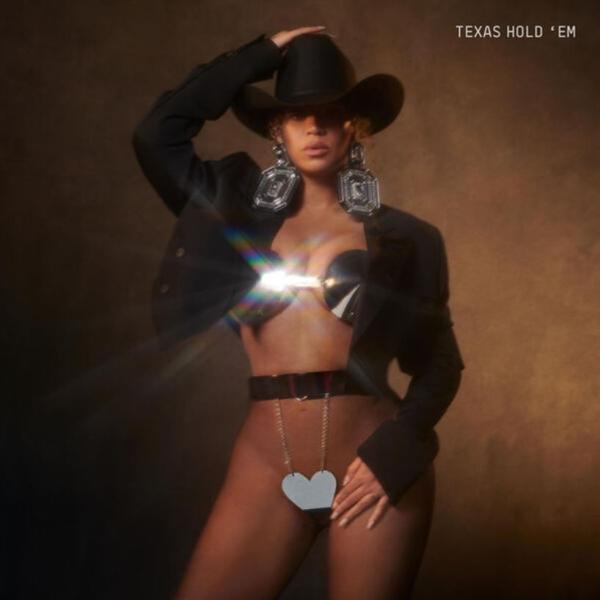 Beyoncé - TEXAS HOLD 'EM